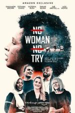 Watch No Woman No Try Movie4k