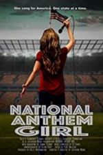 Watch National Anthem Girl Movie4k