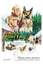 Watch Challenge to White Fang Movie4k