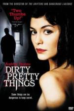 Watch Dirty Pretty Things Movie4k