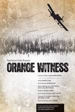 Watch Orange Witness Movie4k