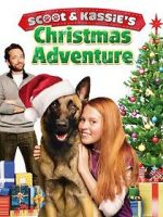 Watch Scoot & Kassie\'s Christmas Adventure Movie4k