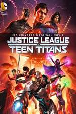 Watch Justice League vs. Teen Titans Movie4k