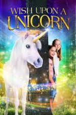 Watch Wish Upon A Unicorn Movie4k