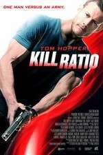 Watch Kill Ratio Movie4k