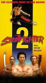 Watch Shootfighter II Movie4k