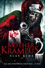 Watch Mother Krampus 2: Slay Ride Movie4k