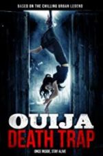 Watch Ouija Death Trap Movie4k