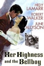 Watch Her Highness and the Bellboy Movie4k