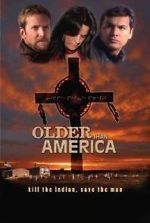 Watch Older Than America Movie4k