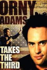 Watch Orny Adams Takes the Third Movie4k