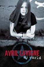Watch Avril Lavigne: My World Movie4k