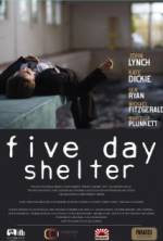 Watch Five Day Shelter Movie4k