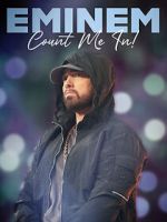 Watch Eminem: Count Me In Movie4k