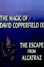 Watch The Magic of David Copperfield IX Escape from Alcatraz Movie4k