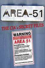 Watch Area 51: The CIA's Secret Files Movie4k