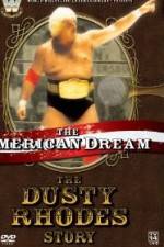 Watch The American Dream The Dusty Rhodes Story Movie4k