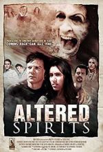 Watch Altered Spirits Movie4k