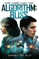 Watch Algorithm: BLISS Movie4k