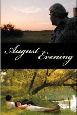 Watch August Evening Movie4k