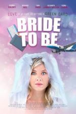 Watch Bride to Be Movie4k