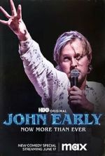 Watch John Early: Now More Than Ever Online Movie4k