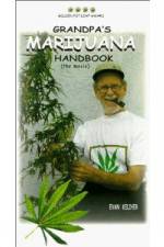 Watch Grandpa's Marijuana Handbook The Movie Movie4k