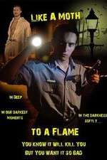 Watch Like a Moth to a Flame Movie4k