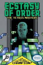 Watch Ecstasy of Order The Tetris Masters Movie4k