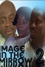 Watch Image In The Mirror 2 Movie4k