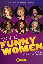 Watch More Funny Women of a Certain Age (TV Special 2020) Movie4k