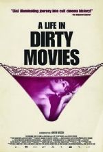 Watch A Life in Dirty Movies Movie4k