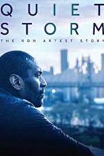 Watch Quiet Storm: The Ron Artest Story Movie4k