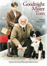 Watch Goodnight, Mister Tom Movie4k