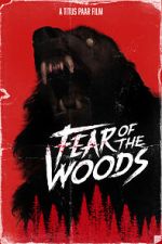 Watch Fear of the Woods - The Beginning (Short 2020) Movie4k