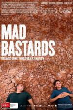 Watch Mad Bastards Movie4k