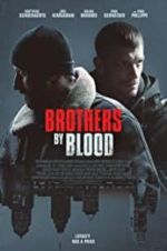 Watch Brothers by Blood Movie4k