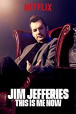 Watch Jim Jefferies: This Is Me Now Movie4k