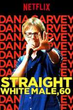 Watch Dana Carvey: Straight White Male, 60 Movie4k