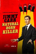 Watch Jimmy Carr: Natural Born Killer Online Movie4k