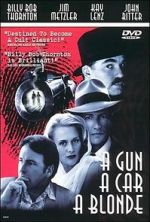 Watch A Gun, a Car, a Blonde Movie4k