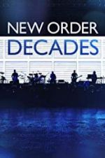 Watch New Order: Decades Movie4k