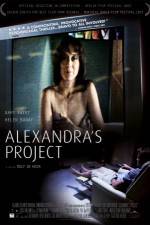 Watch Alexandra's Project Movie4k