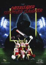 Watch The Cheerleader Sleepover Slaughter Movie4k