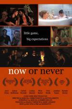 Watch Now or Never Movie4k