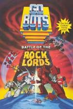 Watch GoBots War of the Rock Lords Movie4k