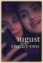 Watch August at Twenty-Two Movie4k