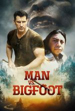 Watch Man vs Bigfoot Movie4k