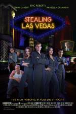 Watch Stealing Las Vegas Movie4k
