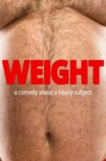 Watch Weight Movie4k